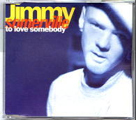 Jimmy Somerville - To Love Somebody